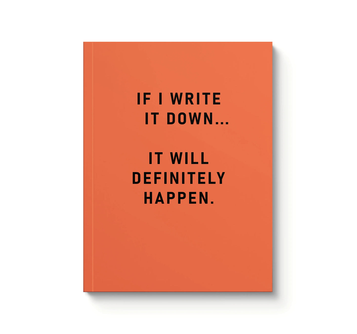 Definitely Happen Notebook