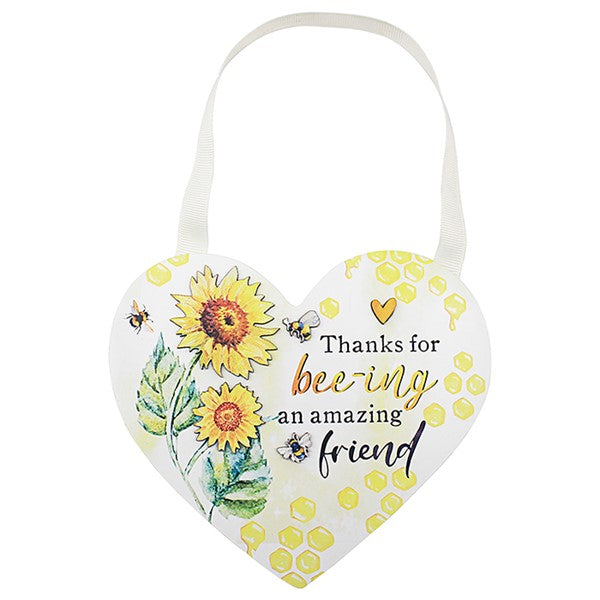 Thanks For Bee-ing An Amazing Friend Hanging Plaque