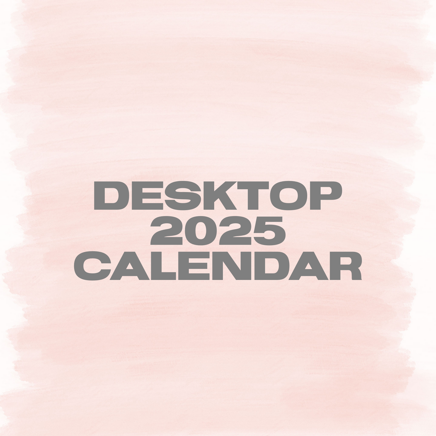 2025 Calendar - Desktop