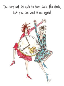 Camilla And Rose Greeting Card - Turn Back The Clock