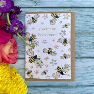 You’re The Bees Knees A6 Card