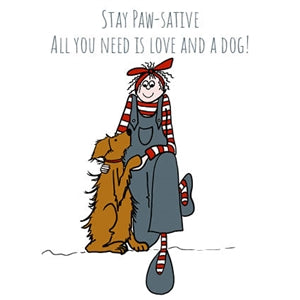 Flo And Co Greetings Card - Stay Paw-sative